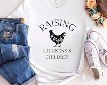 Raising Chickens and Children T-Shirt, Homestead Mama Shirt, Chicken Mom Tshirt, Farm Life Shirt, Farm Mom Tee, Country Shirt, Gift for Mom