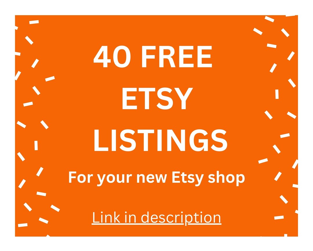 40 Free Etsy Listings for New Sellers 100 Free List 40 Etsy