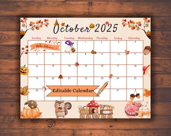 Editable Fillable October 2025 Calendar for Autumn, Fall, Happy Halloween, Back to school Printable Planner, Kids Classroom, Cute PDF Design