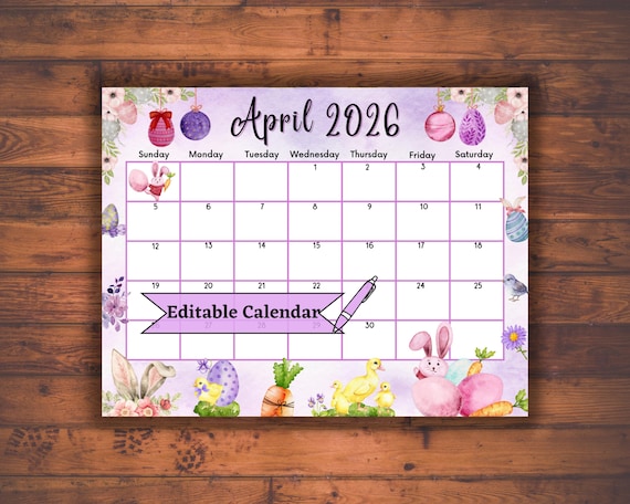 Editable Fillable April 2026 Calendar for Happy Easter With Cute ...