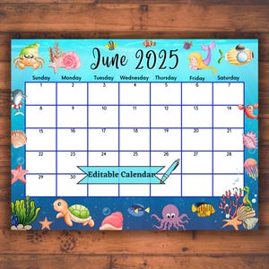 Editable Fillable June 2025 Calendar for Relaxing Summer with Cute Sea creatures, Printable Monthly Classroom Planner, Lovely Ocean Design