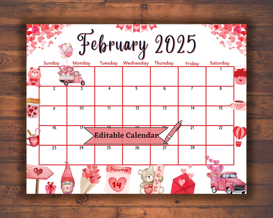 Editable Fillable February 2025 Calendar for Valentines Day, Digital