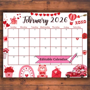 Bearbeitbarer befüllbarer Kalender für Februar 2026 zum Valentinstag, druckbarer Planer mit schönen Geschenken, Tagesordnung für die Schule, Sofort-Download-PDF