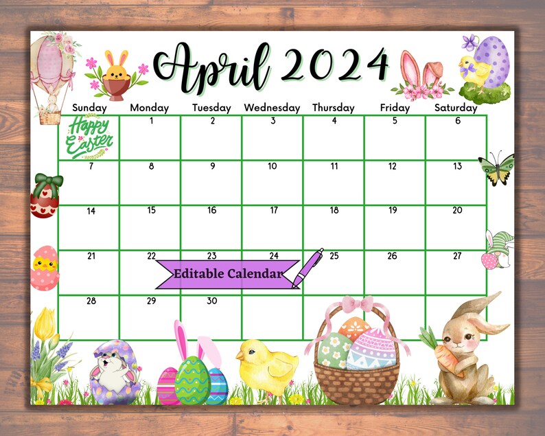 Editable Fillable April 2024 Calendar for Happy Easter With Cute