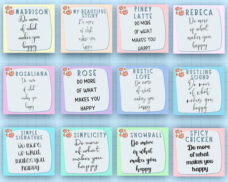 May include: Twelve colorful square cards with rounded corners and white borders. Each card has a different name and a quote that says "Do more of what makes you happy".