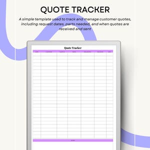 Peut inclure: Un modèle numérique de suivi des devis sur une tablette. Le modèle est blanc avec des accents violets et comprend des champs pour les informations client, les détails des devis et les dates. Le texte en haut indique "QUOTE TRACKER".