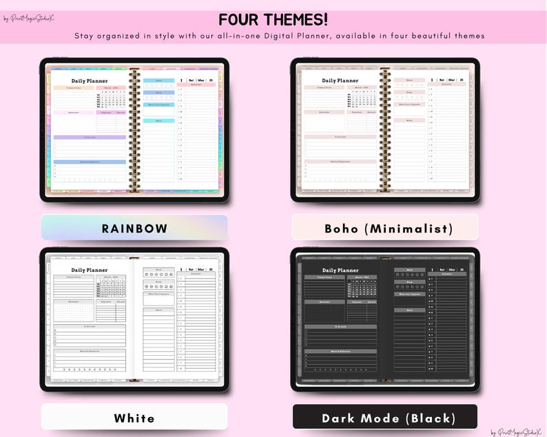 May include: Four digital planner themes are displayed: Rainbow, Boho (Minimalist), White, and Dark Mode (Black). Each planner is open to a daily layout, showing calendar, schedule, and note sections. The text reads "Stay organized in style with our all-in-one Digital Planner."