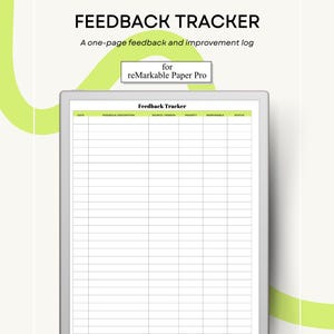 Puede incluir: Un rastreador de comentarios digital para reMarkable Paper Pro. La imagen muestra una tableta con un diseño de cuadrícula para rastrear comentarios, con el título "FEEDBACK TRACKER" en la parte superior. También se ve el texto "A one-page feedback and improvement log".