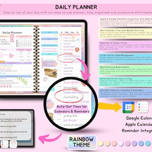 May include: A digital daily planner with a rainbow theme, displayed on a tablet. The planner includes sections for scheduling, to-do lists, and meal planning. Features include Google Calendar and Apple Calendar integration, and auto-set times for reminders.
