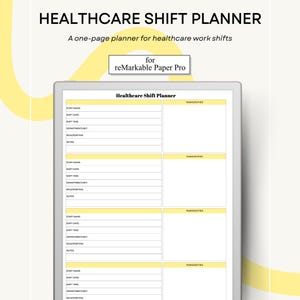 May include: A digital healthcare shift planner for reMarkable Paper Pro. The planner features a grid layout with sections for staff name, shift date, time, department, role, and notes. The top of the image reads "HEALTHCARE SHIFT PLANNER".