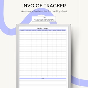 May include: A digital invoice tracker template for reMarkable Paper Pro. The template features a grid layout with columns for invoice details, including invoice number, client name, due date, and amount. The text "INVOICE TRACKER" is at the top.