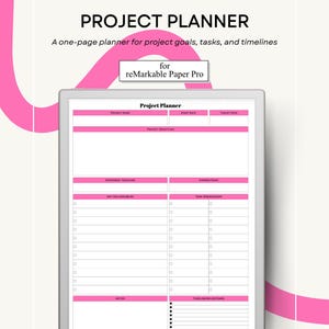 May include: A digital project planner for reMarkable Paper Pro. The planner features a pink and white design with sections for project name, objectives, process tracking, and key deliverables. The text "PROJECT PLANNER" is at the top.