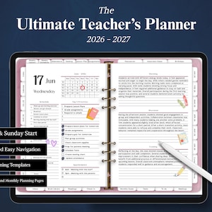 May include: A digital teacher's planner, open to a page with the date 17th June. The planner includes sections for weekly lessons, attendance, and lesson planning. Text on the screen reads "The Ultimate Teacher's Planner 2026-2027."