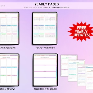 May include: A digital planner with a rainbow gradient background. The planner includes pages for a year calendar, yearly overview, monthly review, and quarterly planner. The text "YEARLY PAGES" is at the top of the image. The text "Plan your Year with FULLY HYPERLINKED PAGES!" is below the title. The text "FREE YEARLY UPDATES!" is in a red starburst shape.