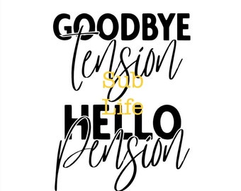 Auf Wiedersehen Spannung Hallo Rente | Ruhestand | Sublimations-Designs, Digitale Downloads | PNG