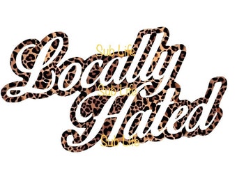 Lokal verhasst | Hasser | Sublimations-Designs, Digitale Downloads | PNG