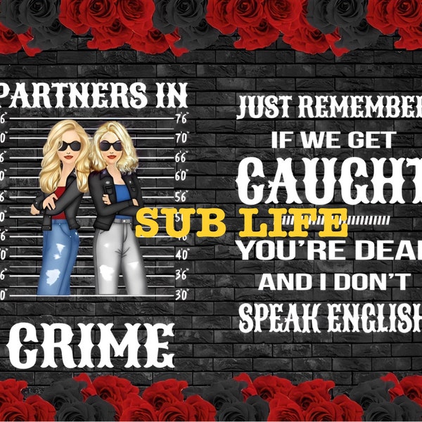 Partners In Crime | Friendship | Blonde Hair | 20oz Tumbler Wrap | Sublimation Designs, Digital Downloads | PNG