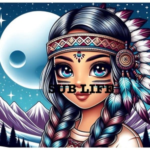 May include: A digital illustration of a Native American woman with long, braided hair. She is wearing a headdress with feathers and a beaded headband. The background is a starry night sky with a large moon.