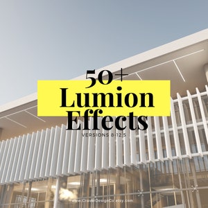 Peut inclure: Une bannière jaune avec du texte noir qui dit "50+ Lumion Effects Versions 8-12.5" devant un bâtiment moderne avec des lattes verticales blanches.