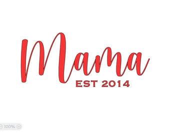 Mama - Nana - Grandma  Shirt -  Mother's Day Shirt - custom options available