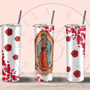 Virgen De Guadalupe Tumbler| Lady of Guadalupe 20 oz Tumbler