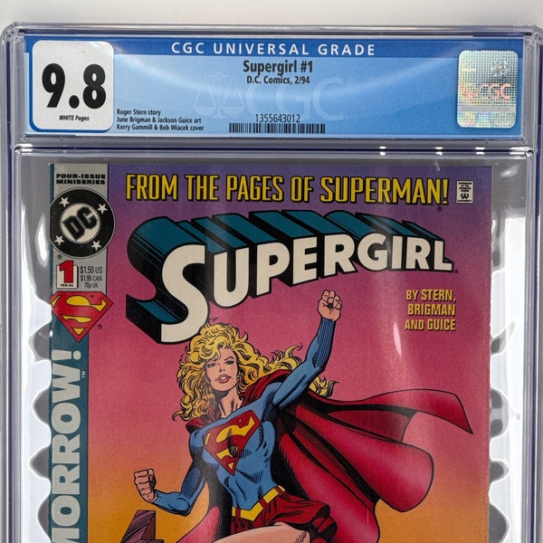 Supergirl #1 From the Pages of Superman. High-Grade 9.8 Cgc. Kerry Gammill Cover. Roger Stern, writer. DC Comics. Reign of Tomorrow