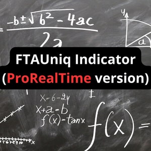 Może przedstawiać: Tablica z różnymi równaniami i wzorami matematycznymi napisanymi białą kredą. Tekst "FTAUniq Indicator (ProRealTime version)" jest napisany na czarnym prostokącie czerwonym i czarnym kolorem.