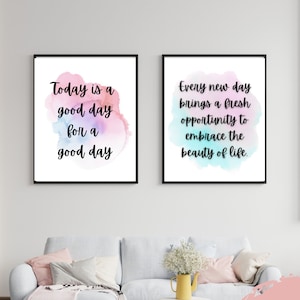 Positive quote about Today prints, Inspirational quote posters, Encouragement quote posters, Instant Download, Bedroom Motivational Posters