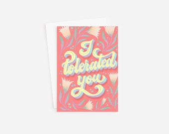 Funny Divorce Card for Her, I Tolerated You, Breakup Card