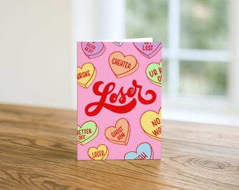 Snarky Loser Breakup Card – Funny Anti-Valentine's Day Gift