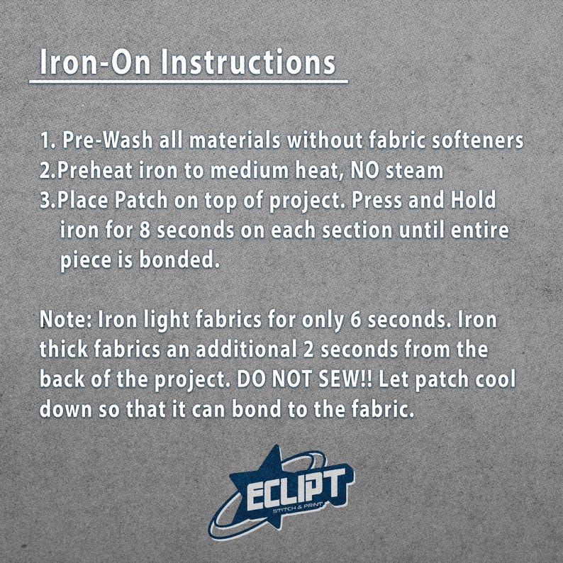 May include: Instructions for iron-on patches are displayed on a gray background. The text includes steps for pre-washing, ironing, and applying the patch. The ECLIPT Stitch & Print logo is at the bottom.
