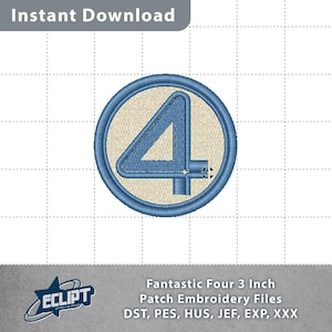 Può includere: Un ricamo a forma di patch blu e beige con il numero "4" in un cerchio. Il patch ha un diametro di 7,6 cm ed è etichettato "Fantastic Four 3 Inch Patch Embroidery Files DST, PES, HUS, JEF, EXP, XXX".