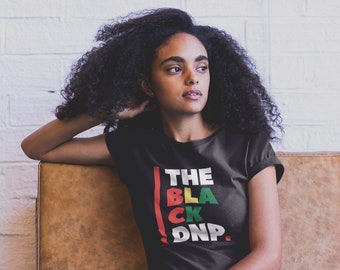 The Black DNP, T-Shirts, Gift for her, Gift for him, Blacks in Medicine, Black History Month, Dnp shirt, NP Graduation gift, Black Owned