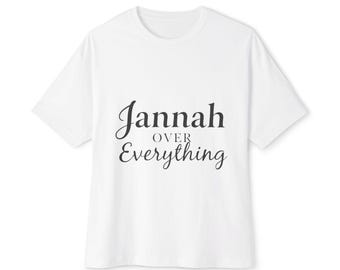 Jannah Over Everything T-Shirt Muslim Streetwear Islamic Motivational Tee Deen Over Dunya Shirt