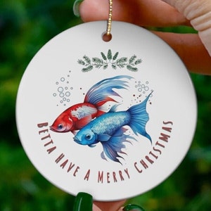 Betta Have A Merry Christmas Ornament, Betta Fish Lovers Gift, Betta Fish Christmas, Fishkeepers Gift, Tropical Fish Ornament, Beta Fish