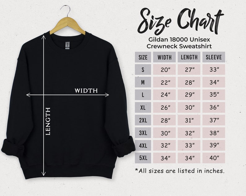May include: Size chart for a Gildan 18000 Unisex Crewneck Sweatshirt. The chart shows measurements in inches for width, length, and sleeve length for sizes S through 5XL.