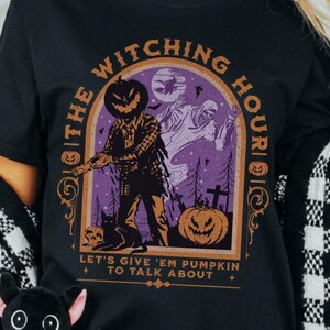 Witching Hour Halloween T Shirt, Scary Halloween Shirt, Scary Fall Pumpkins Shirt, Scary Halloween Gift T Shirt, Funny Goblin Core Tee Shirt