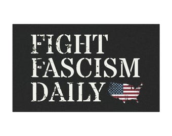 Fight Fascism Car Magnet, Pro Democracy Magnet, Anti Fascism Magnet, Anti MAGA Car Magnet, Pro Democracy Car Magnet, No Kings
