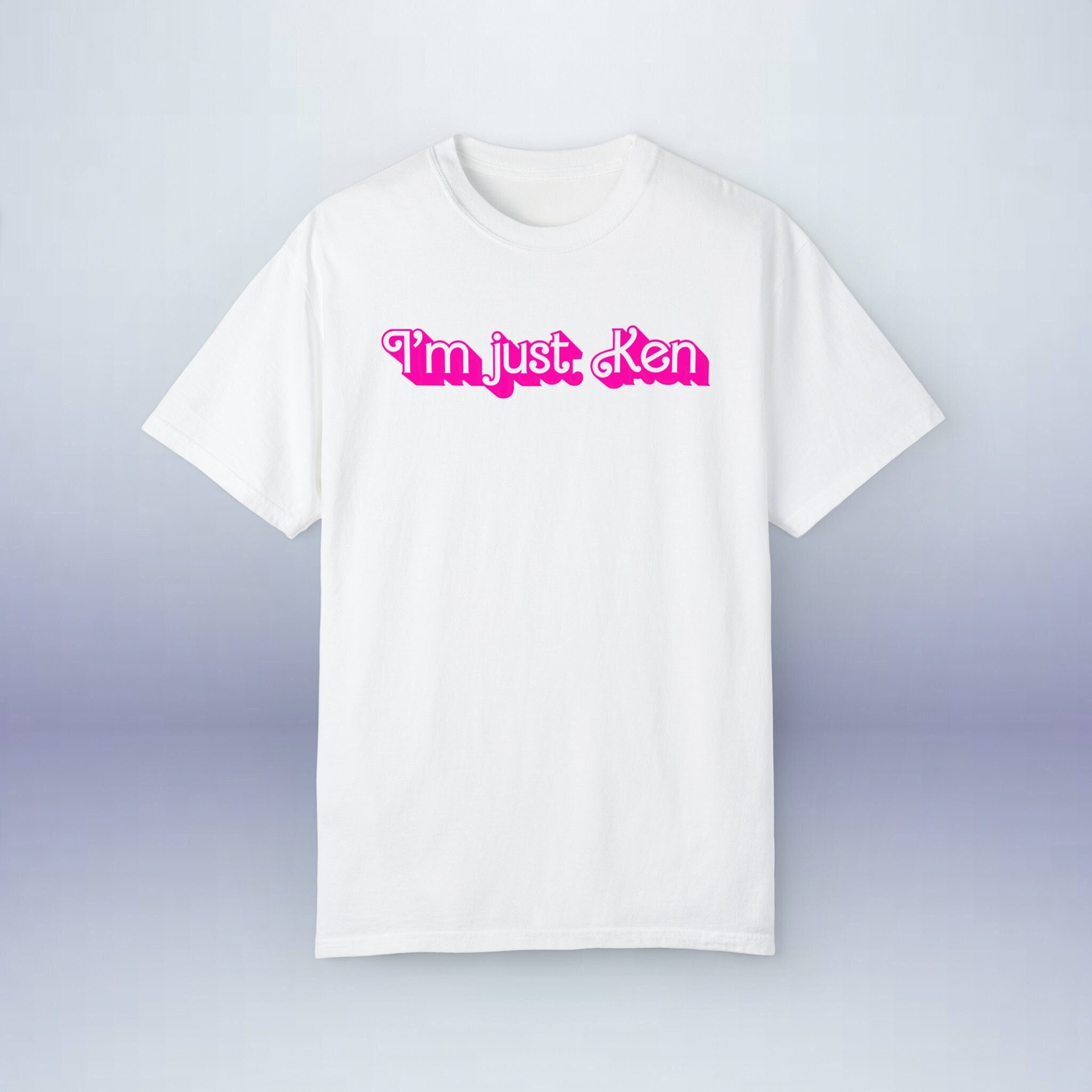 I'm Just Ken T-shirt Ryan Gosling Song Lyrics in Hot Pink Font