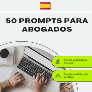 Puede incluir: Un portátil con las manos de una persona usando un lápiz óptico, una taza de café y el texto "50 PROMPTS PARA ABOGADOS". La imagen también incluye el texto "Prompts para Desatar tu Potencial" y "Prompts para Brillar en lo que Hagas."