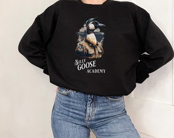 Silly Goose academy Crewneck Sweatshirt, Unisex Silly Goose Academy Shirt, Funny women's Sweatshirt, Funny Gift for girl, Funny Goose
