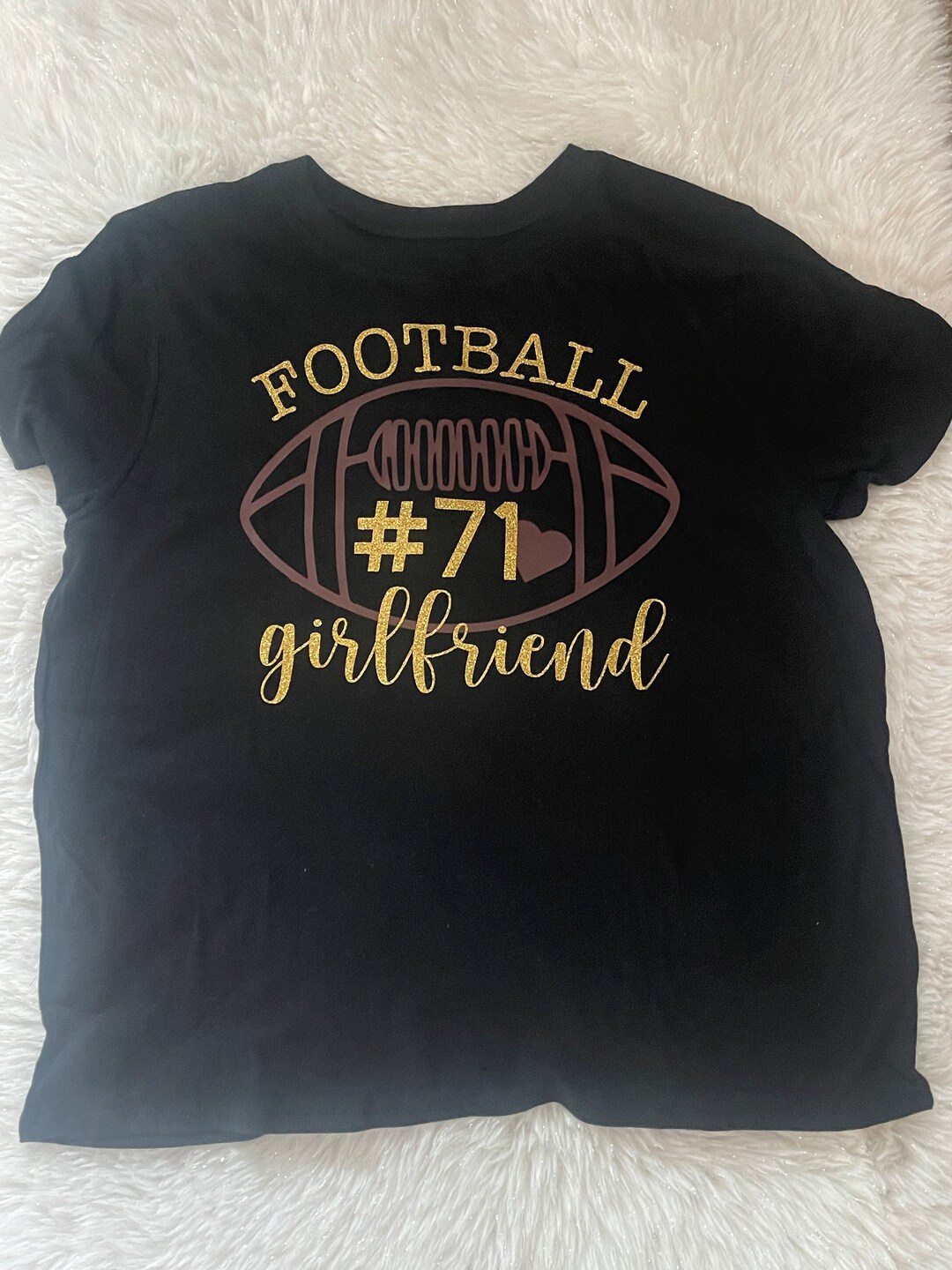 Football Girlfriend With Your Mans Number Football Mom Shirt Etsy