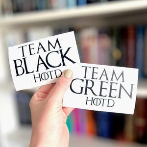 House of the Dragon | Team Black | Team Green | HOTD | HOTD Decal Sticker