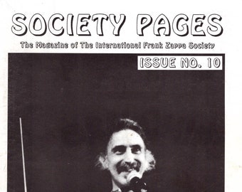 Zappa ... Society Pages ... Issue 10 ... Rare Fanzine. 1990's.