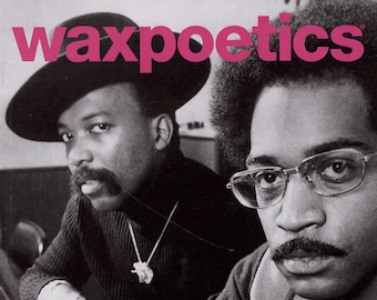 Waxpoetics ... The Philly Issue ... No. 33, 2008