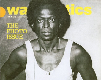 Waxpoetics ... Miles Davis/The Photo Issue ...  #25 ... Oct/Nov 2007