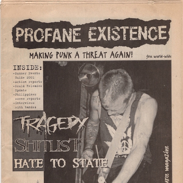 Profane Existence - Making punk a Threat Again ... #39 ... Spring 2001.
