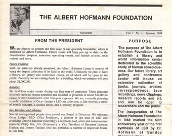 Psychedelic ... The Albert Hofmann Foundation Newsletter ... Vol 1, No. 1,Summer 1989