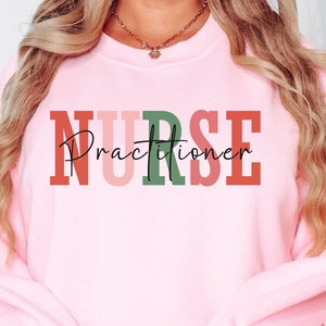 Nurse Practitioner Christmas Sweatshirt, Family Nurse Practitioner Nurse Crewneck, NP Graduation Gift, Nurse Practitioner Week Gifts