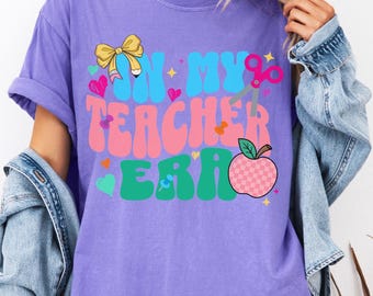 Chemise d'enseignant Comfort Colors©, chemise In My Teacher Era, chemise pour la rentrée, t-shirt appréciation de l'enseignant, cadeau pour nouvelle enseignante, cadeau pour enseignant